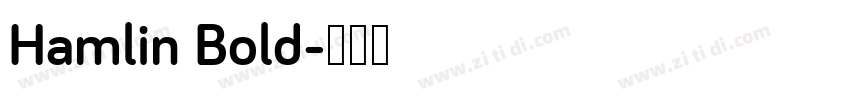 Hamlin Bold字体转换